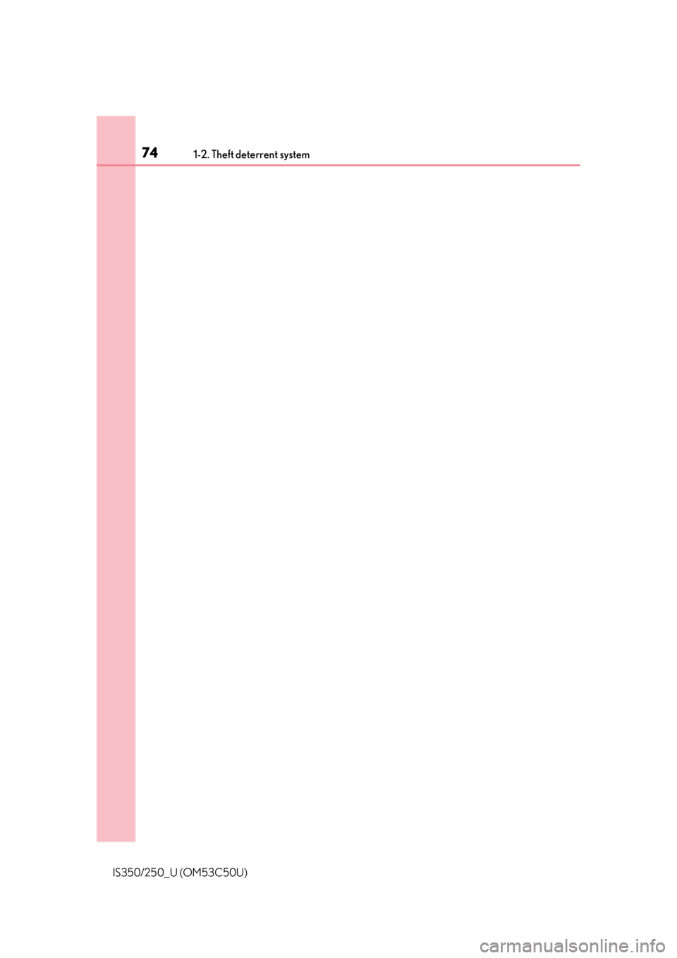Lexus IS250 2015  Automatic air conditioning system / LEXUS 2015 IS250/350  (OM53C50U) Manual PDF 741-2. Theft deterrent system
IS350/250_U (OM53C50U) 