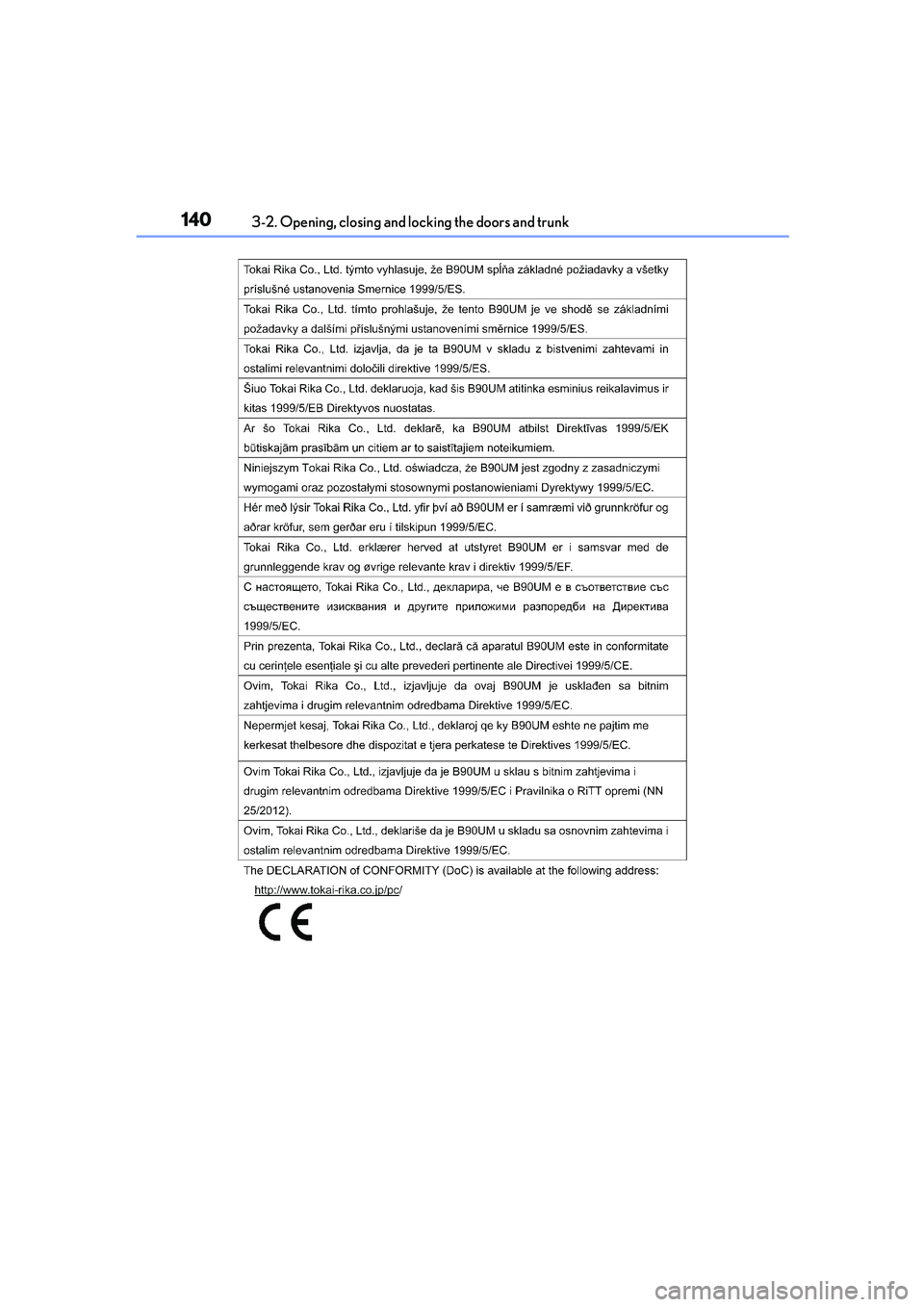 Lexus IS250 2014 Owners Manual 1403-2. Opening, closing and locking the doors and trunk
IS250_EE(OM53C51E) Lexus IS250 2014 Owners Manual 1403-2. Opening, closing and locking the doors and trunk
IS250_EE(OM53C51E)