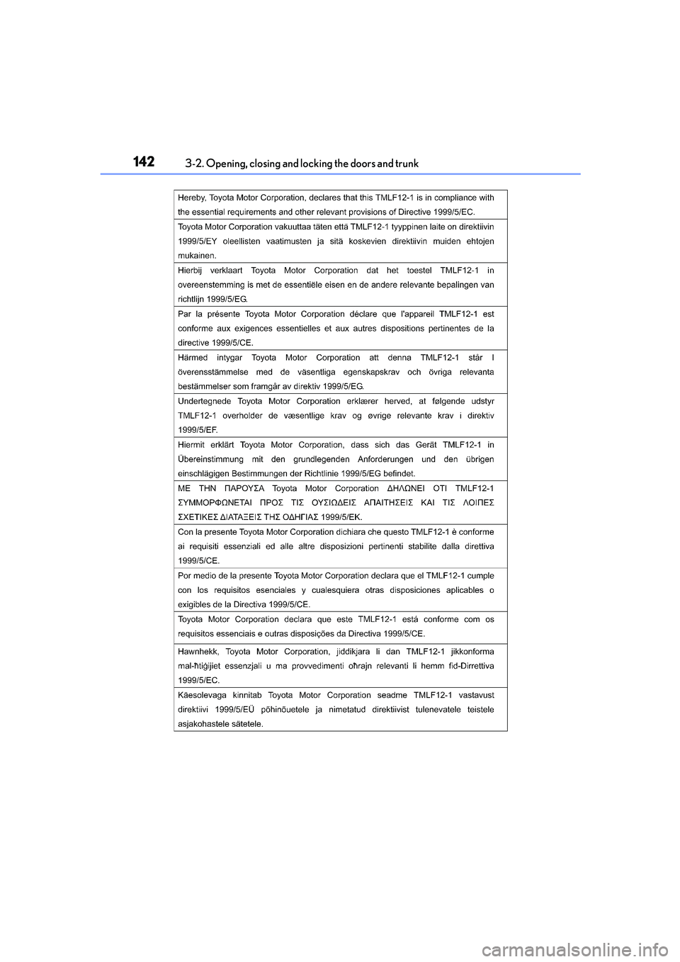 Lexus IS250 2014  Owners Manual 1423-2. Opening, closing and locking the doors and trunk
IS250_EE(OM53C51E) 