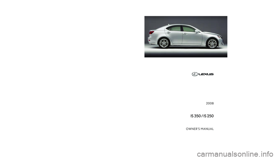 Lexus IS250 2008  Owners Manual 