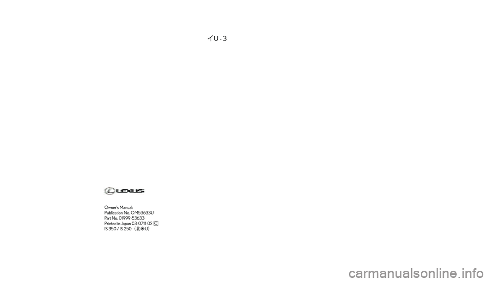 Lexus IS250 2008  Owners Manual �$
�
�.�& �+
�4
�, �-
�6
�% �3
�
�
�
�
�
�
�
�
�� 
