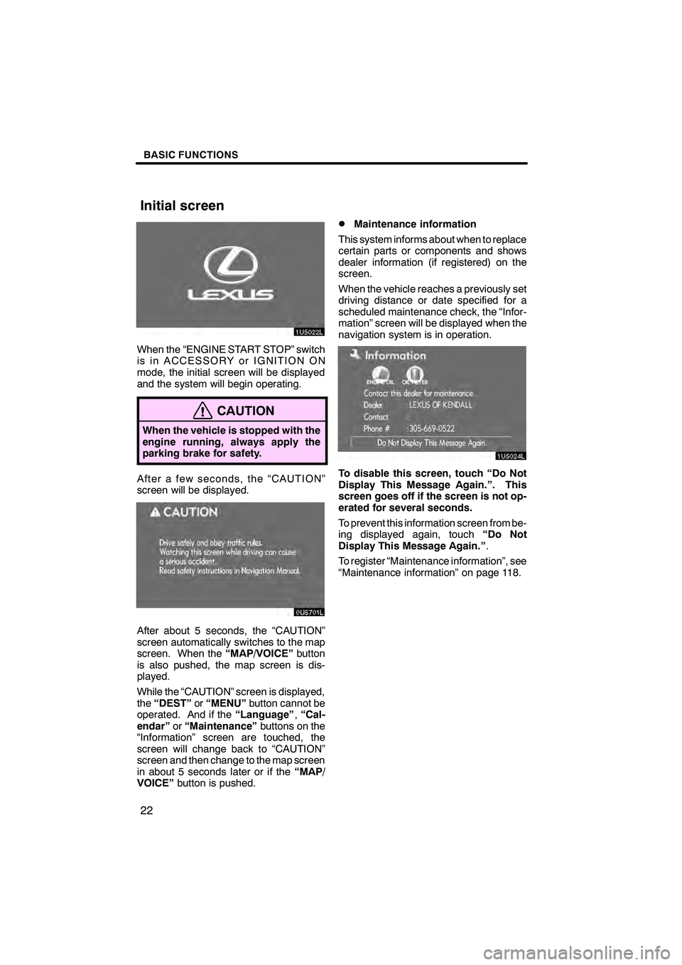 Lexus IS250 2008  Navigation Manual 
 \b	
\b

  \b	
	\b \f

 \f
 
  \b\f\f  
	
	 	
       !"
  "   # !#$
	
\b
\f
 \f