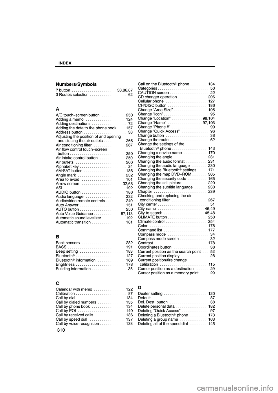 Lexus IS250 2008  Navigation Manual 


\b	
\f
\b
 \b	


\f

\

 \b \b	 \f
\

 \b 	 \b	 

	  \b  
