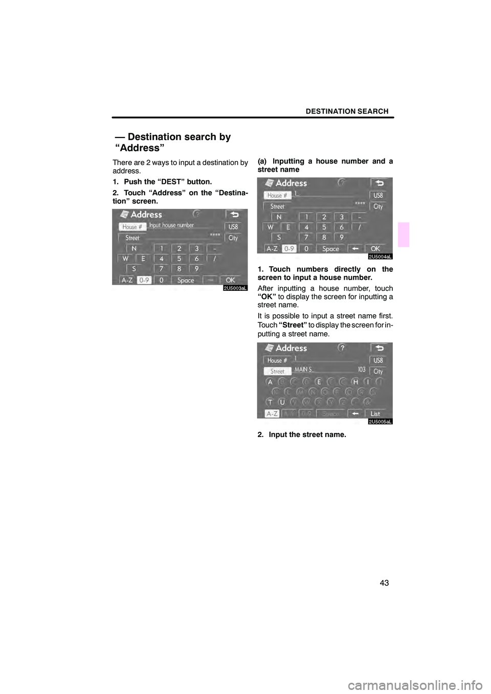 Lexus IS250 2008  Navigation Manual 
\b 	


  \b 	
 \f
 \f  \f\f
 


\f
    

     
 
 ! "#   $  
