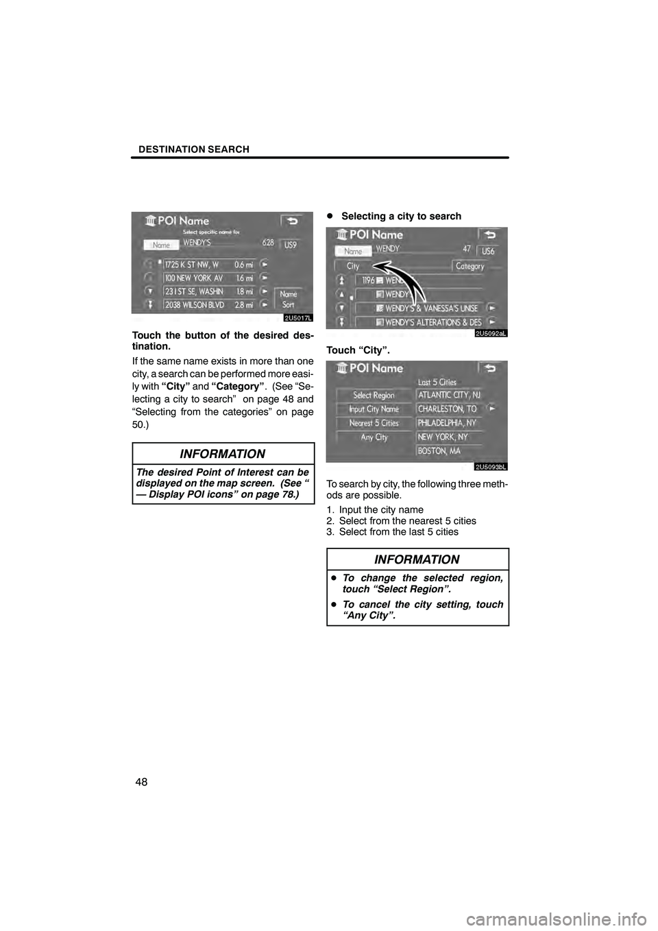 Lexus IS250 2008  Navigation Manual 
\b 	


\f
  
\f \f   
\f
  \b	
 	
 \f
\b\b 
 
 	 

 	 \b	 	  
 
 	\b

 

 	
\f 