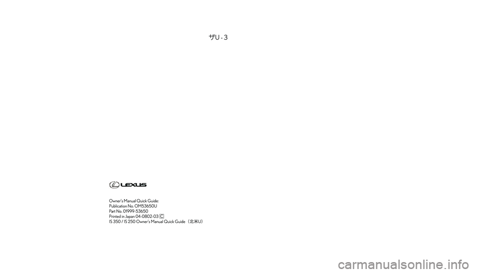 Lexus IS250 2008  Quick Guide �$
�
�.�& �+
�4
�, �-
�6
�%
�3
�
�
�
�
�
�
�
�
�� 