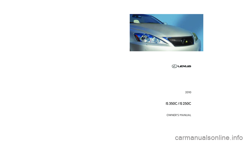Lexus IS250C 2010  Owners Manual 