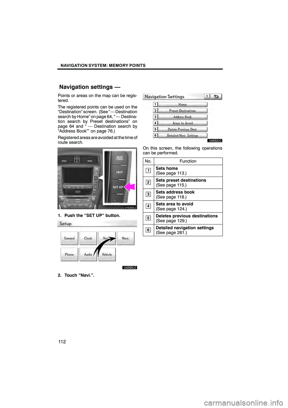 Lexus IS250C 2010  Navigation Manual  \b	\b
\f 

	 \b
 
\b 	 
	
\b  \f 
 
  	\b
	
\f 	\b	 \b 
  \b  \f
\b
 \b	    \b

\b
	\f  