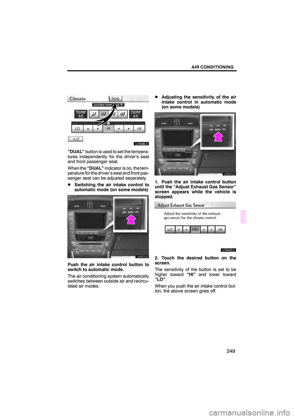 Lexus IS250C 2010  Navigation Manual  \b	


\f
\b 	
 
\f  
 
 

 	\b\f\b\f\b  
 \f	 
 

\b\f \b 

\b 


\b 
 
\f
	\b\f	 	
 \b 
 
 