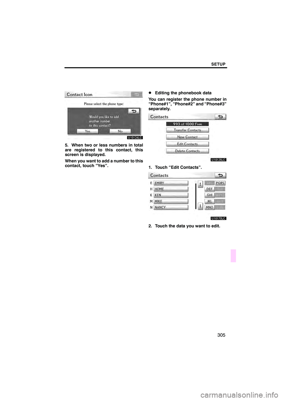 Lexus IS250C 2010  Navigation Manual 

 \b	
 \f
  
 
  \f\f

 
\f

 \f \f	 \f\f \f	


  

\b	
  
\f \f   
 \f \f	
\f\f \f	 

\f \f	
 	
