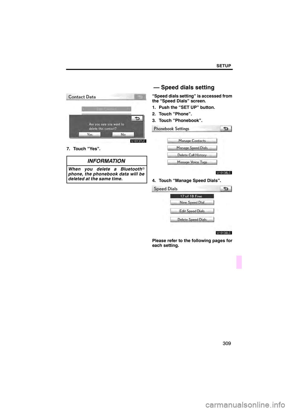 Lexus IS250C 2010  Navigation Manual 

 \b	
 \f

\b
	
\f 
   


\f 
 
\f   
  
  
\f    

 \b
 \f  
