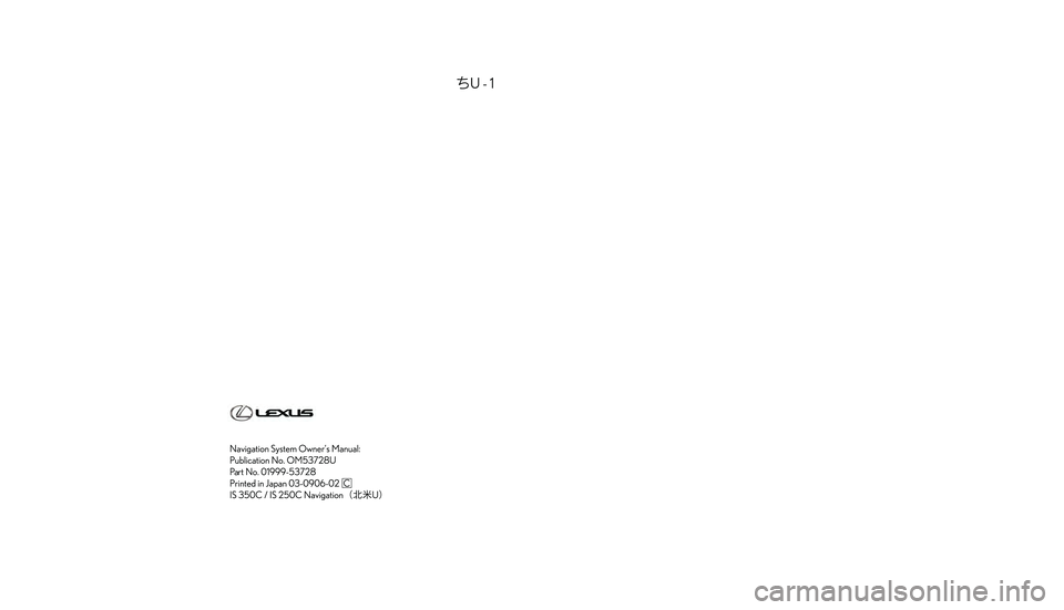 Lexus IS250C 2010  Navigation Manual �$
�
�.�& �+
�4
�, �-
�6
�%
�3
�
�
�
�
�
� �
� � 