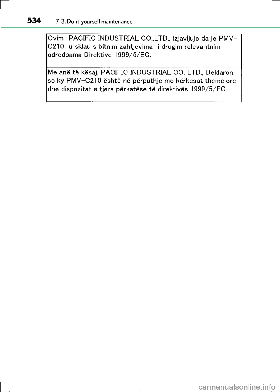 Lexus IS300h 2017  Owners Manual 5347-3. Do-it-yourself maintenance
IS300h_EE(OM53D89E) 