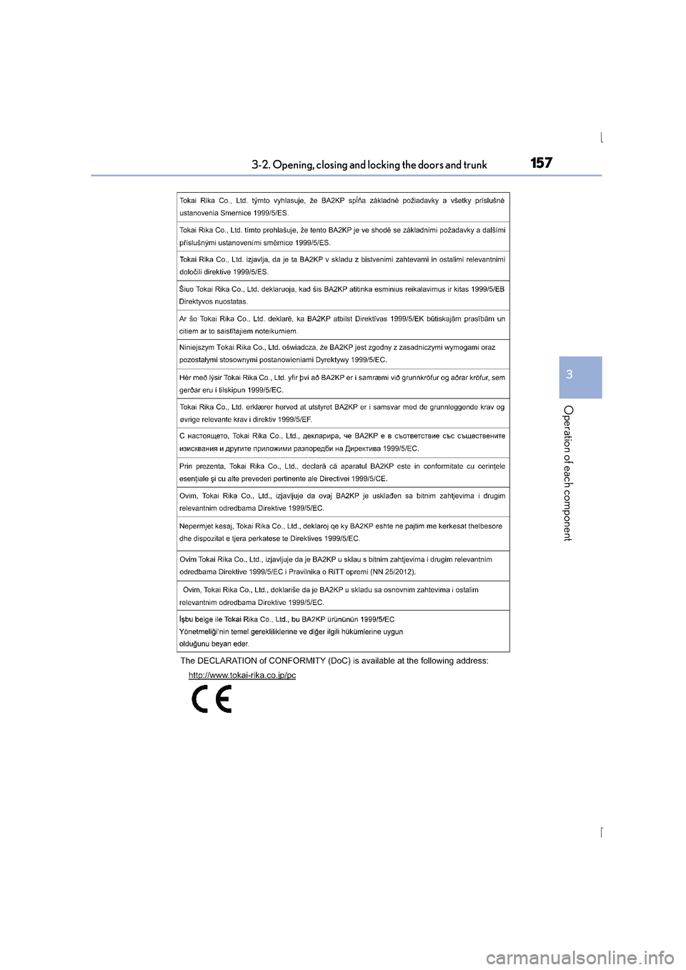Lexus IS300h 2016  Owners Manual 1573-2. Opening, closing and locking the doors and trunk
3
Operation of each component
IS300h_EE(OM53D56E) 