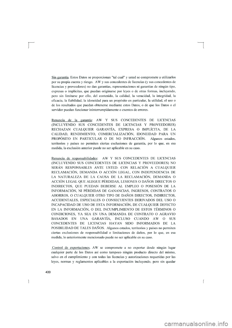 Lexus IS300h 2016  Manual de navegación (in Spanish) 420
IS_Navi_ES 