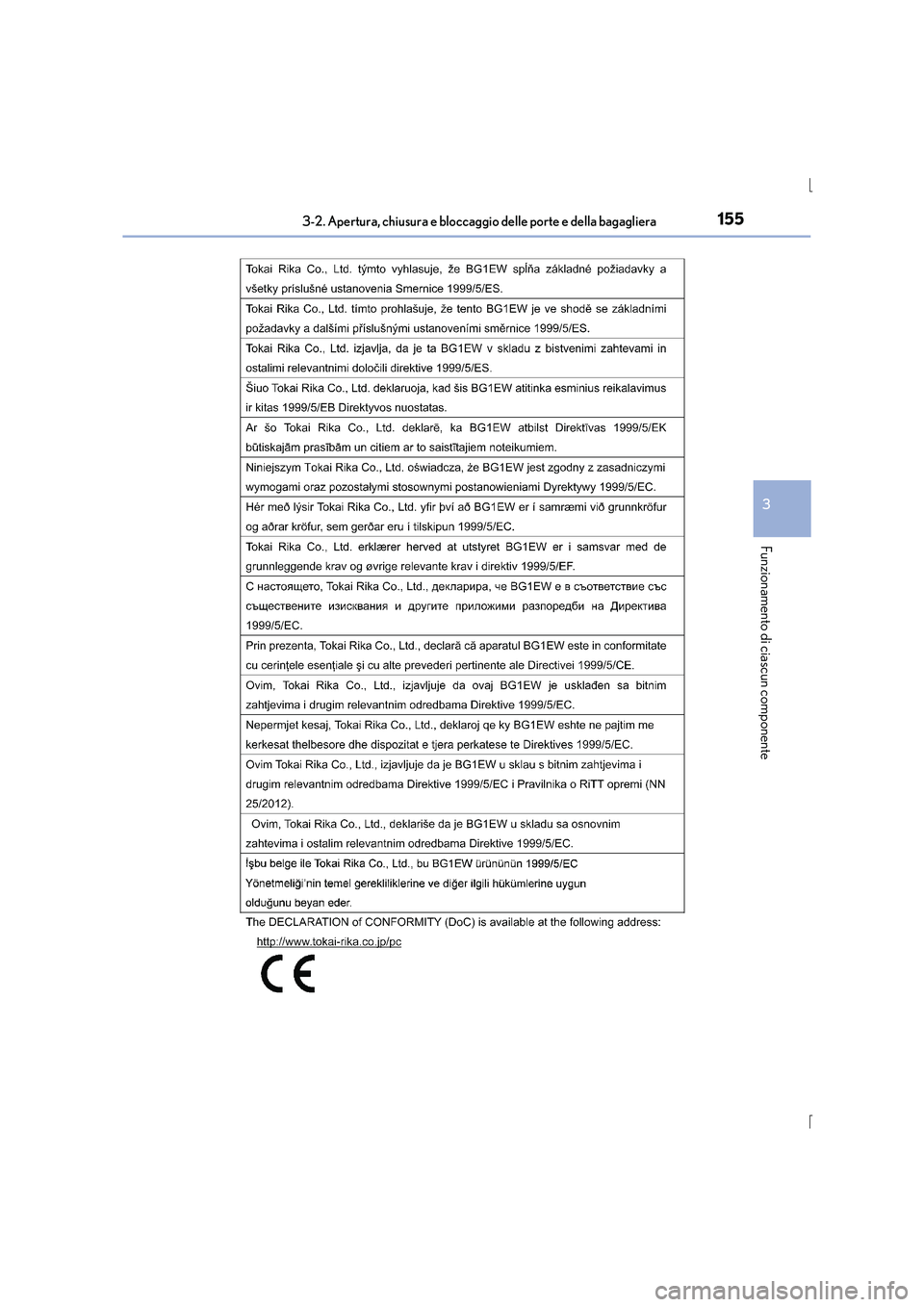 Lexus IS300h 2016  Manuale del proprietario (in Italian) 1553-2. Apertura, chiusura e bloccaggio delle porte e della bagagliera
3
Funzionamento di ciascun componente
IS300h_EL(OM53D60L) 