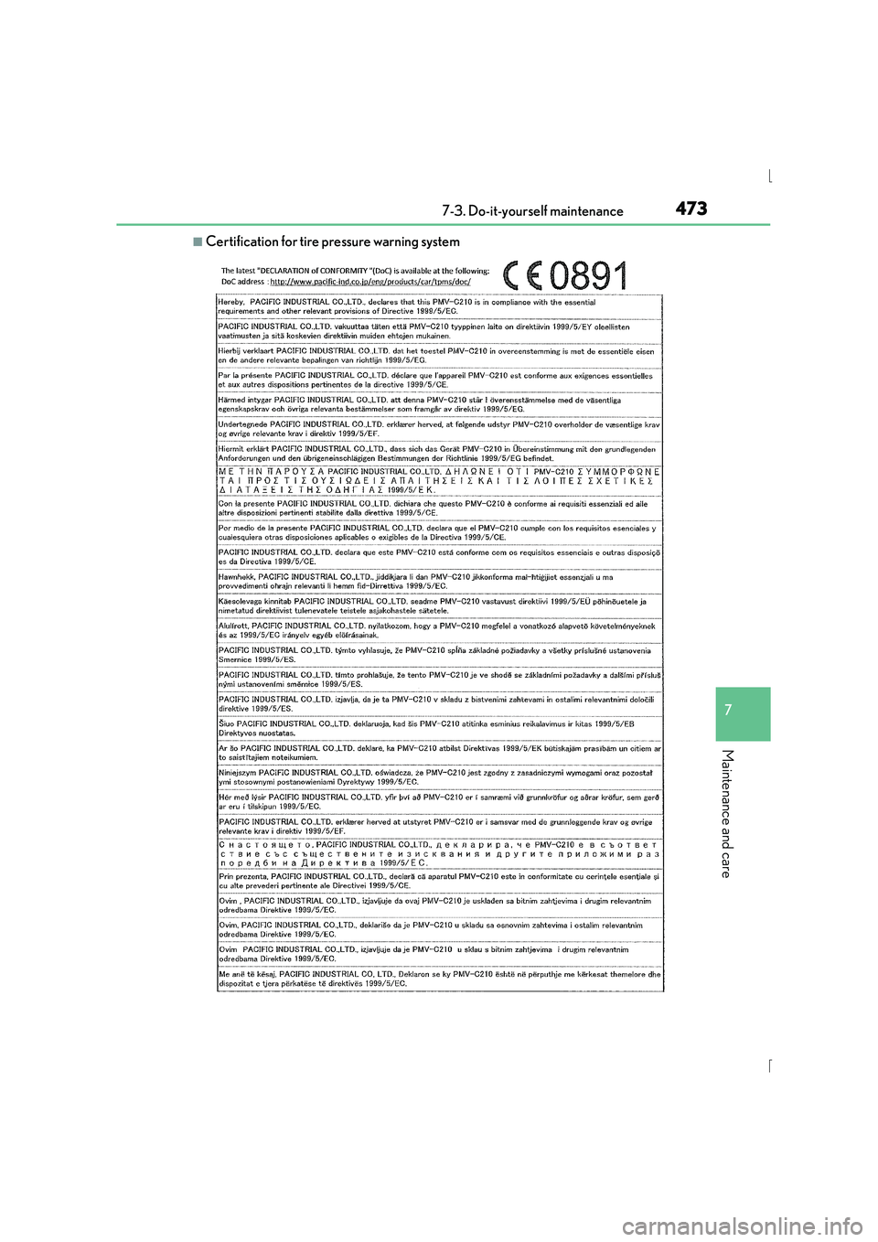 Lexus IS300h 2015 Owners Manual 4737-3. Do-it-yourself maintenance
7
Maintenance and care
IS300h_EE(OM53D56E)
■Certification for tire pressure warning system Lexus IS300h 2015 Owners Manual 4737-3. Do-it-yourself maintenance
7
Maintenance and care
IS300h_EE(OM53D56E)
■Certification for tire pressure warning system