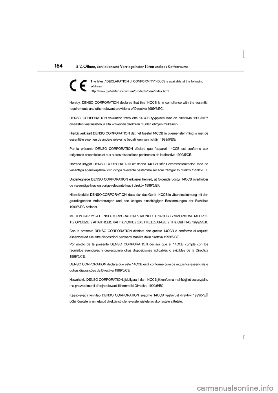 Lexus IS300h 2015  Betriebsanleitung (in German) 1643-2. Öffnen, Schließen und Verriegeln der Türen und des Kofferraums
IS300h_EM(OM53D58M) 
