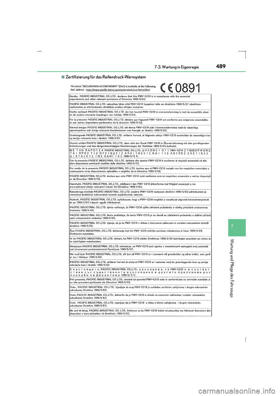 Lexus IS300h 2015 Betriebsanleitung (in German) 4897-3. Wartung in Eigenregie
7
Wartung und Pflege des Fahrzeugs
IS300h_EM(OM53D58M)
■Zertifizierung für das Reifendruck-Warnsystem Lexus IS300h 2015 Betriebsanleitung (in German) 4897-3. Wartung in Eigenregie
7
Wartung und Pflege des Fahrzeugs
IS300h_EM(OM53D58M)
■Zertifizierung für das Reifendruck-Warnsystem