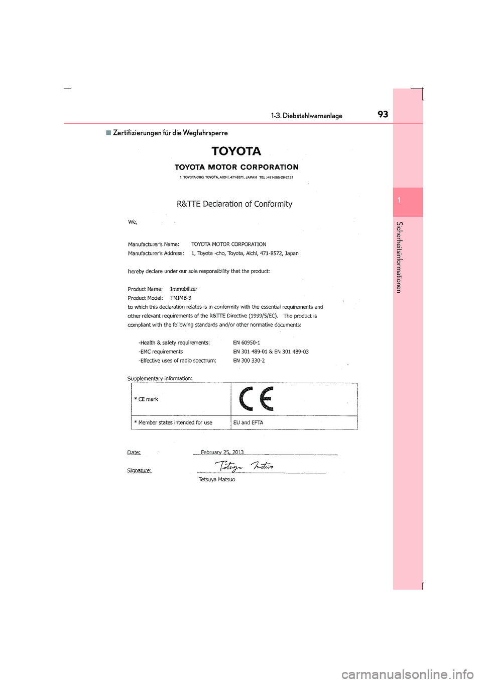 Lexus IS300h 2015  Betriebsanleitung (in German) 931-3. Diebstahlwarnanlage
1
Sicherheitsinformationen
IS300h_EM(OM53D58M)
■Zertifizierungen für die Wegfahrsperre 