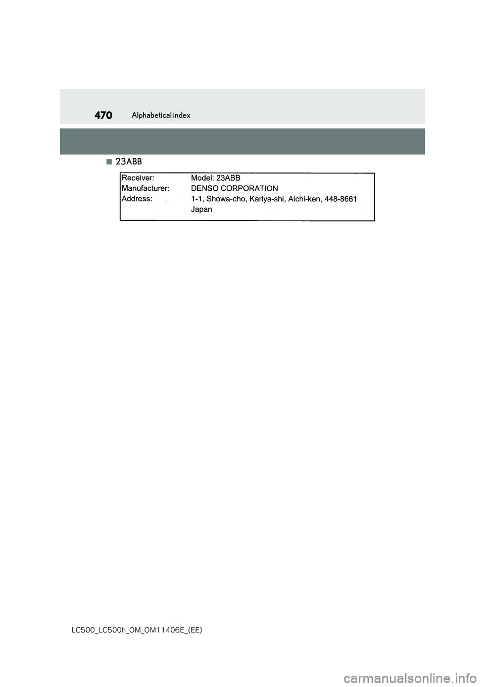 lexus LC500 2018  Owners Manual 470
�-�$����@�-�$����I�@�0�.�@�0�.������&�@�	�&�&�

Alphabetical index
■23ABB 