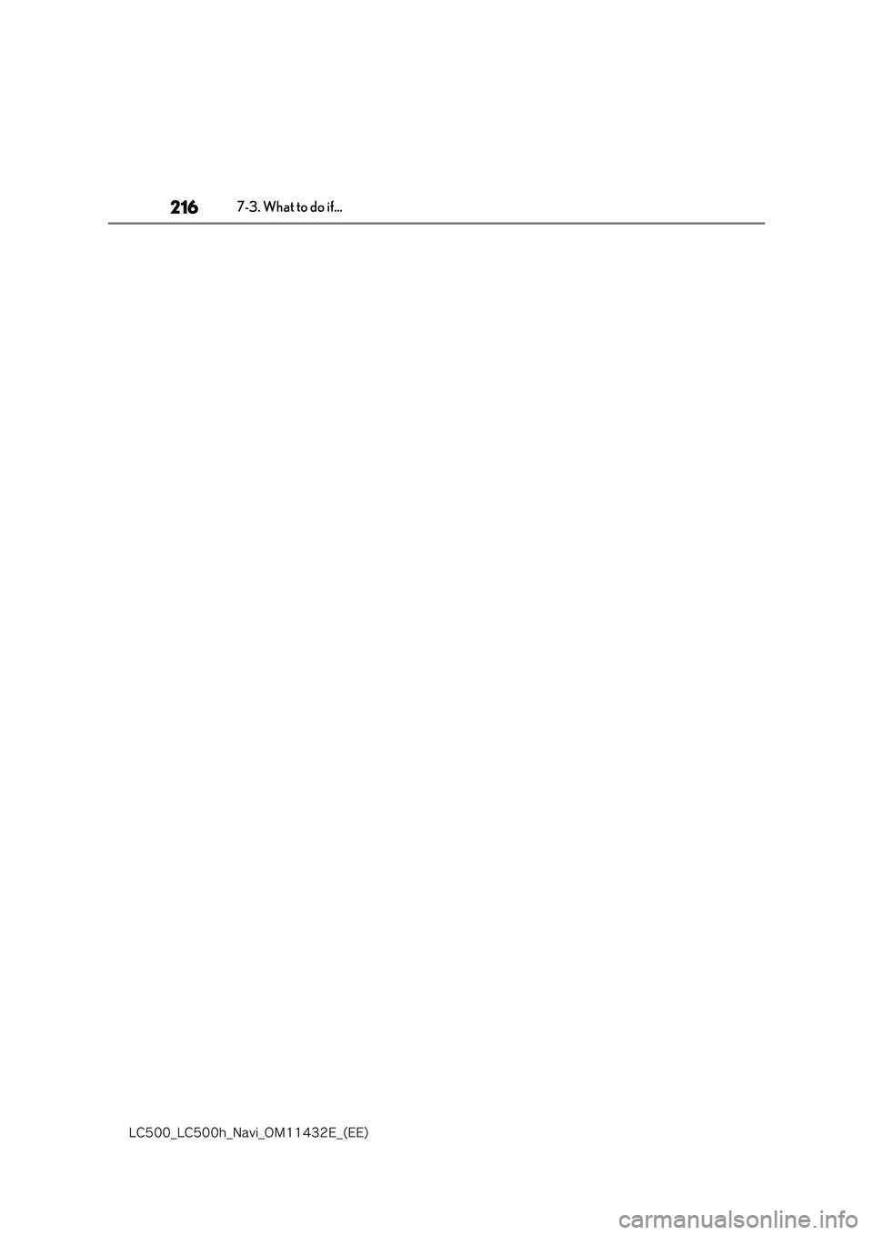 lexus LC500 2018  Navigation Manual 216
�-�$����@�-�$����I�@�/�B�W�J�@�0�.������&�@�	�&�&�

7-3. What to do if... 