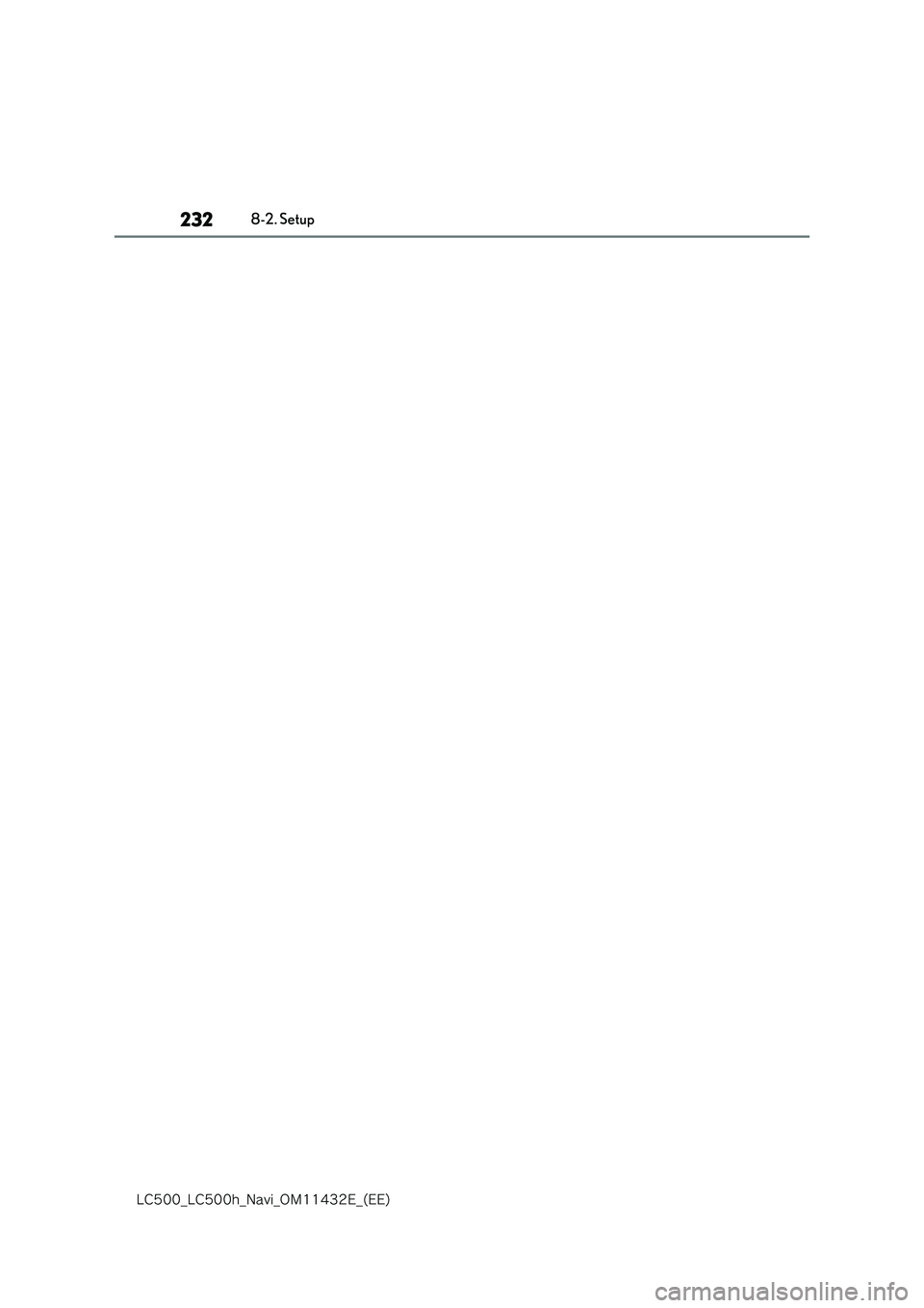 lexus LC500 2018  Navigation Manual 232
�-�$����@�-�$����I�@�/�B�W�J�@�0�.������&�@�	�&�&�

8-2. Setup 