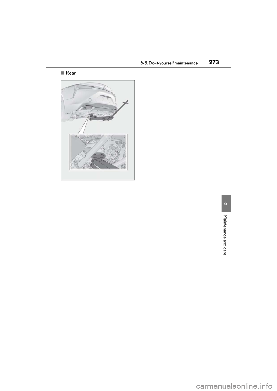 lexus LC500C 2021 Owners Manual / LEXUS 2021 LC500 CONVERTIBLE OWNERS MANUAL (OM11498U) 2736-3. Do-it-yourself maintenance
6
Maintenance and care
■Rear lexus LC500C 2021 Owners Manual / LEXUS 2021 LC500 CONVERTIBLE OWNERS MANUAL (OM11498U) 2736-3. Do-it-yourself maintenance
6
Maintenance and care
■Rear