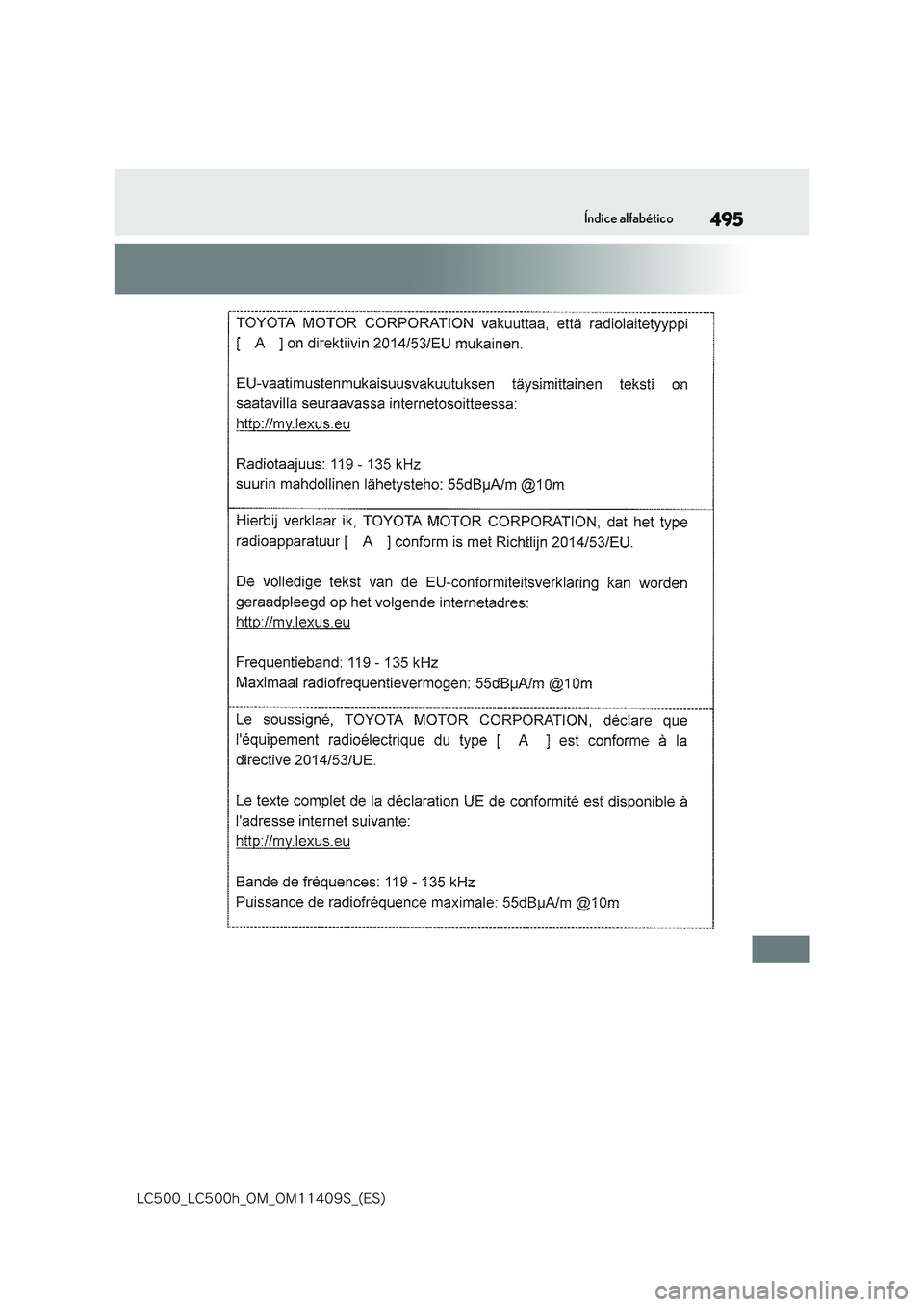lexus LC500h 2018  Manual del propietario (in Spanish) 495
�-�$����@�-�$����I�@�0�.�@�0�.������4�@�	�&�4�

Índice alfabético 