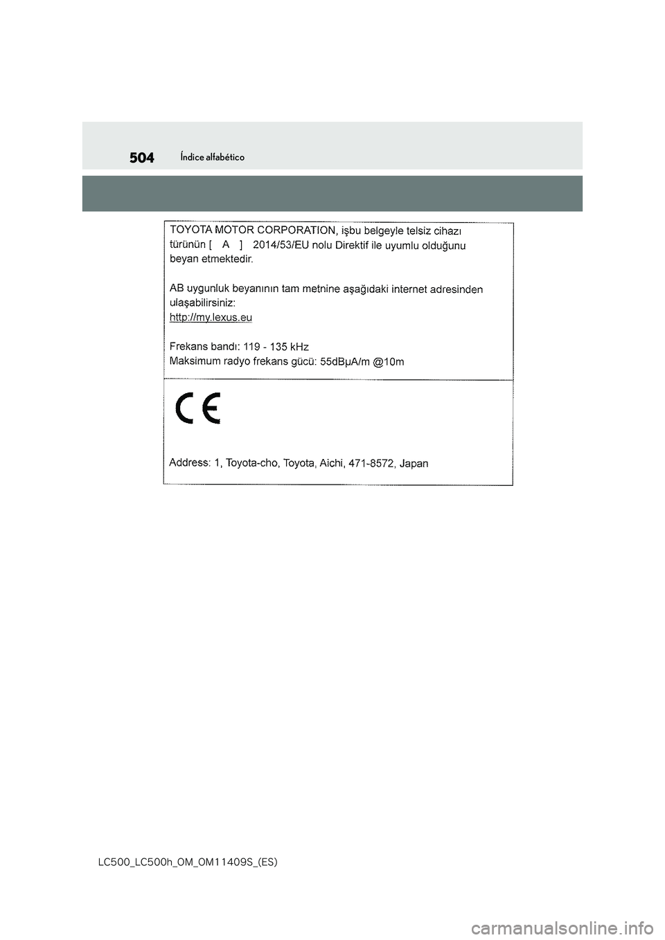 lexus LC500h 2018  Manual del propietario (in Spanish) 504
�-�$����@�-�$����I�@�0�.�@�0�.������4�@�	�&�4�

Índice alfabético 