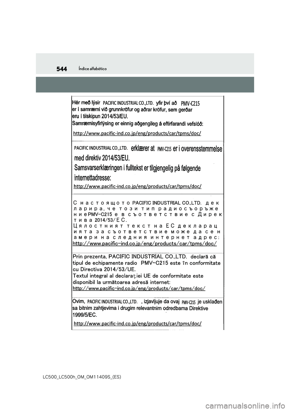 lexus LC500h 2018  Manual del propietario (in Spanish) 544
�-�$����@�-�$����I�@�0�.�@�0�.������4�@�	�&�4�

Índice alfabético 