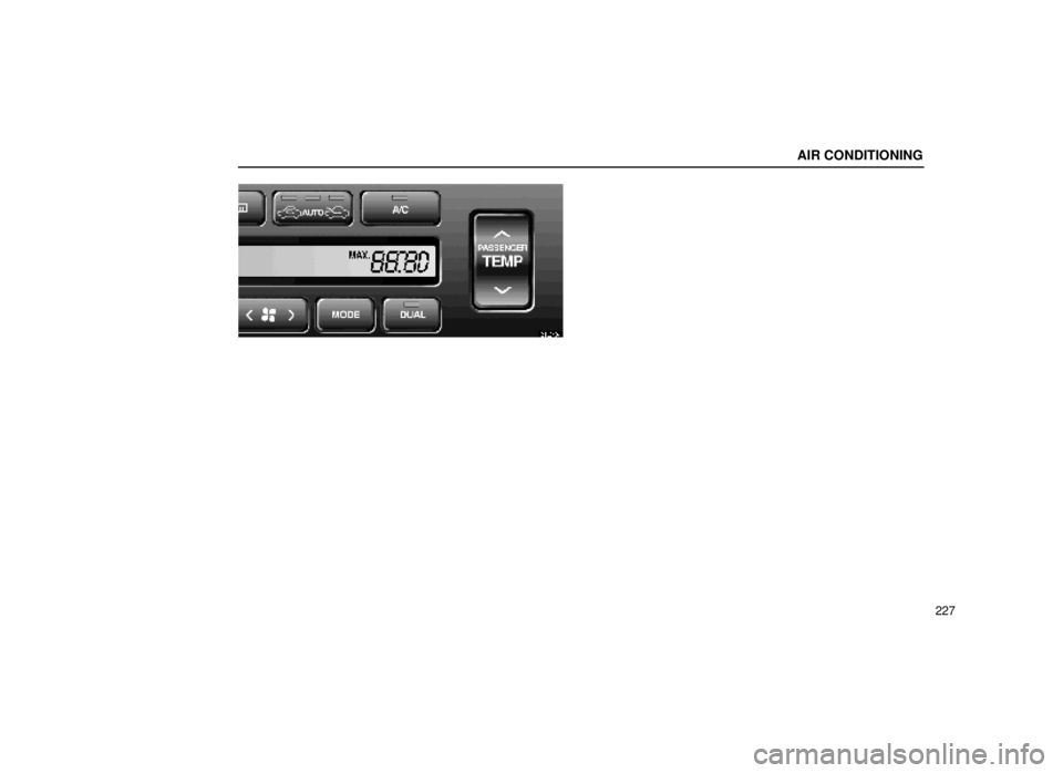 lexus LS400 2000  Engine / LEXUS 2000 LS400 OWNERS MANUAL (OM50533U) AIR CONDITIONING
227
21L040±1 