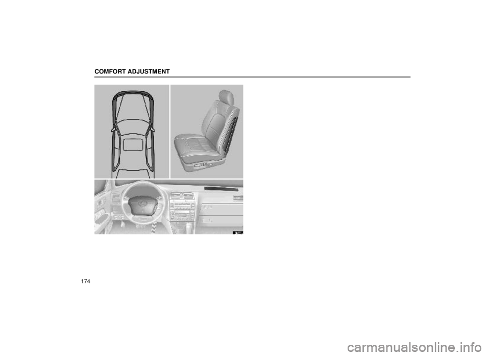 lexus LS400 1999  Electrical Components / LEXUS 1999 LS400 OWNERS MANUAL (OM50514U) COMFORT ADJUSTMENT
174
16L036-6 