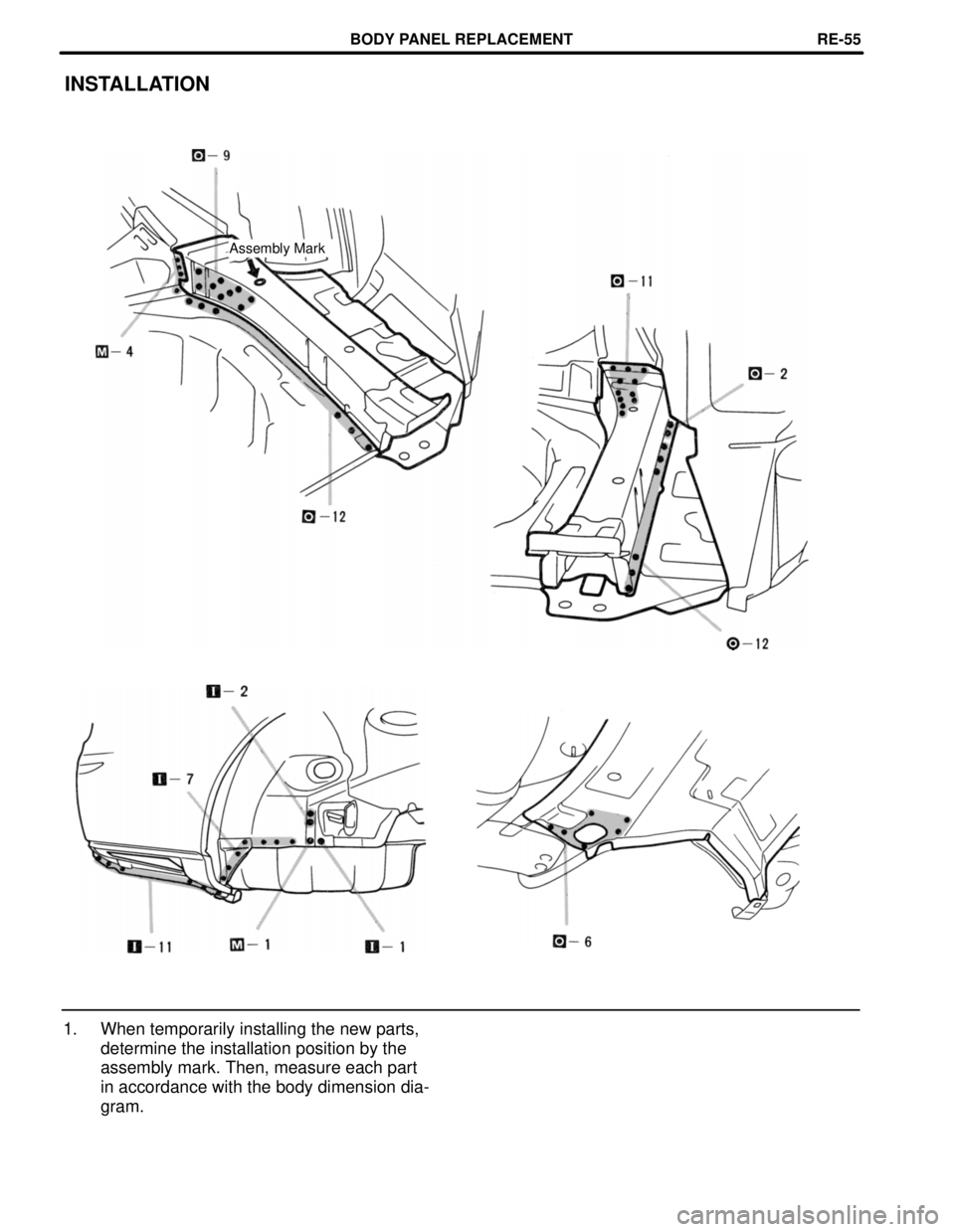 LEXUS SC400 1991  Service Repair Manual 
INSTALLATION
Assembly Mark
1. When temporarily installing the new parts,determine the installation position by the
assembly mark. Then, measure each part
in accordance with the body dimension dia-
gr