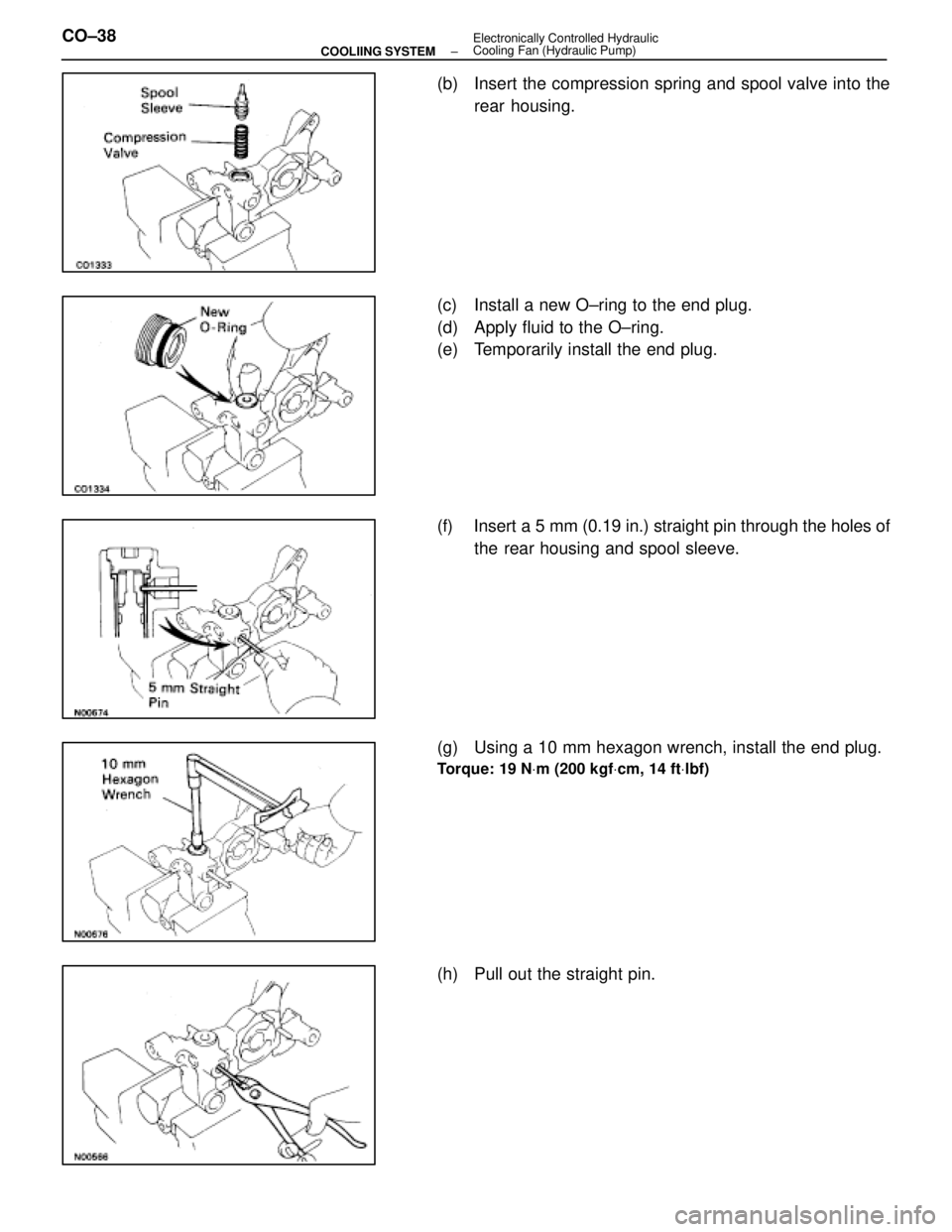 LEXUS SC400 1991 Service Repair Manual
(b) Insert the compression spring and spool valve into therear housing.
(c) Install a new O±ring to the end plug.
(d) Apply fluid to the O±ring.
(e) Temporarily install the end plug.
(f) Inser LEXUS SC400 1991 Service Repair Manual
(b) Insert the compression spring and spool valve into therear housing.
(c) Install a new O±ring to the end plug.
(d) Apply fluid to the O±ring.
(e) Temporarily install the end plug.
(f) Inser