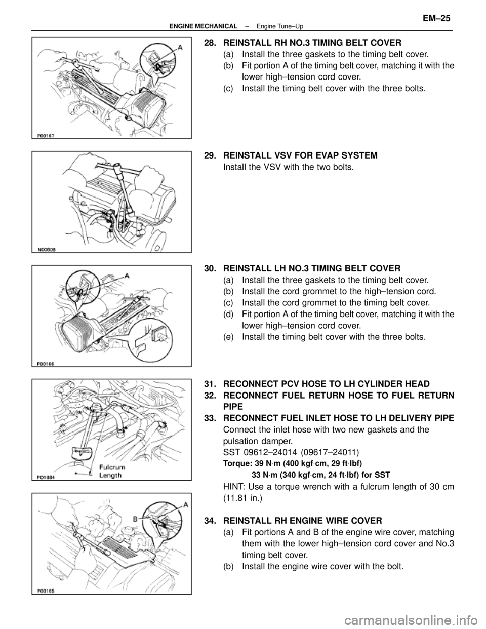 LEXUS SC400 1991 Service Repair Manual
28. REINSTALL RH NO.3 TIMING BELT COVER(a) Install the three gaskets to the timing belt cover.
(b) Fit portion A of the timing belt cover, matching it with the
lower high±tension cord cover.
(c) LEXUS SC400 1991 Service Repair Manual
28. REINSTALL RH NO.3 TIMING BELT COVER(a) Install the three gaskets to the timing belt cover.
(b) Fit portion A of the timing belt cover, matching it with the
lower high±tension cord cover.
(c)