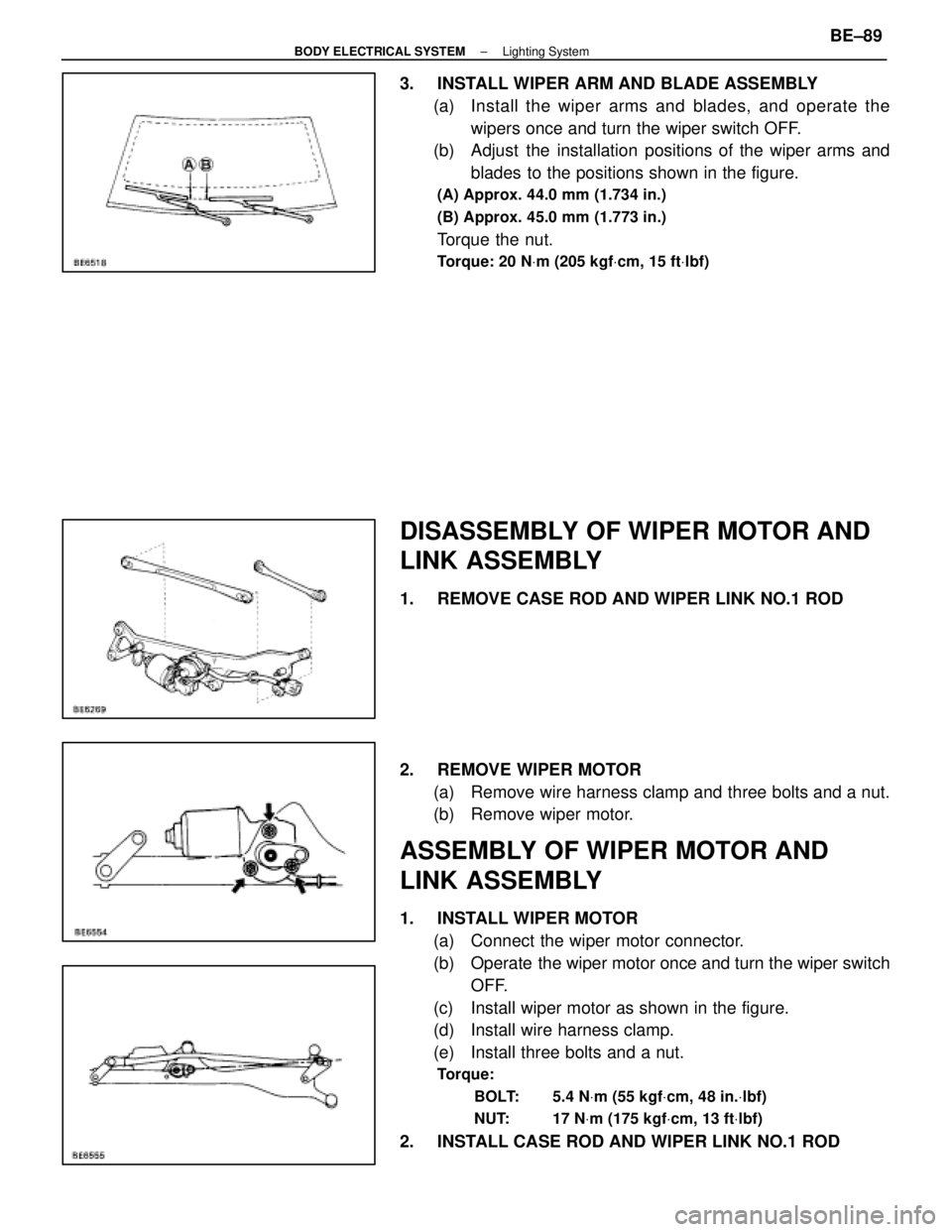 LEXUS SC400 1991 Service Repair Manual
3. INSTALL WIPER ARM AND BLADE ASSEMBLY(a) Install the wiper arms and bl ades, and operate the
wipers once and turn the wiper switch OFF.
(b) Adjust the installation positions of the wiper arms and LEXUS SC400 1991 Service Repair Manual
3. INSTALL WIPER ARM AND BLADE ASSEMBLY(a) Install the wiper arms and bl ades, and operate the
wipers once and turn the wiper switch OFF.
(b) Adjust the installation positions of the wiper arms and