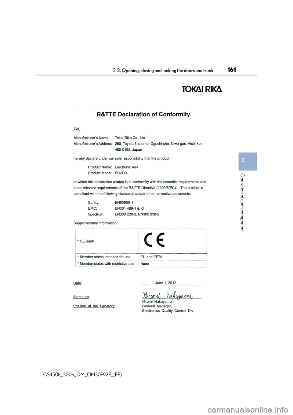 LEXUS GS300H 2019  Owners Manual 1613-2. Opening, closing and locking the doors and trunk
3
Operation of each component
GS450h_300h_OM_OM30F92E_(EE) 