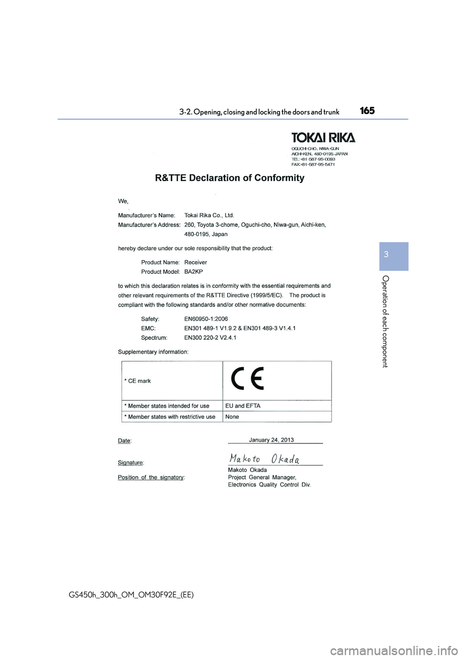 LEXUS GS300H 2019  Owners Manual 1653-2. Opening, closing and locking the doors and trunk
3
Operation of each component
GS450h_300h_OM_OM30F92E_(EE) 