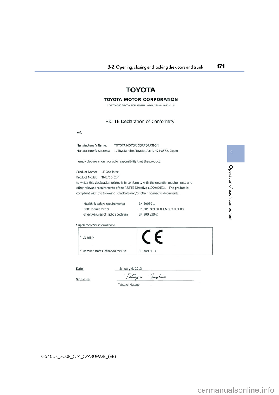 LEXUS GS300H 2019  Owners Manual 1713-2. Opening, closing and locking the doors and trunk
3
Operation of each component
GS450h_300h_OM_OM30F92E_(EE) 