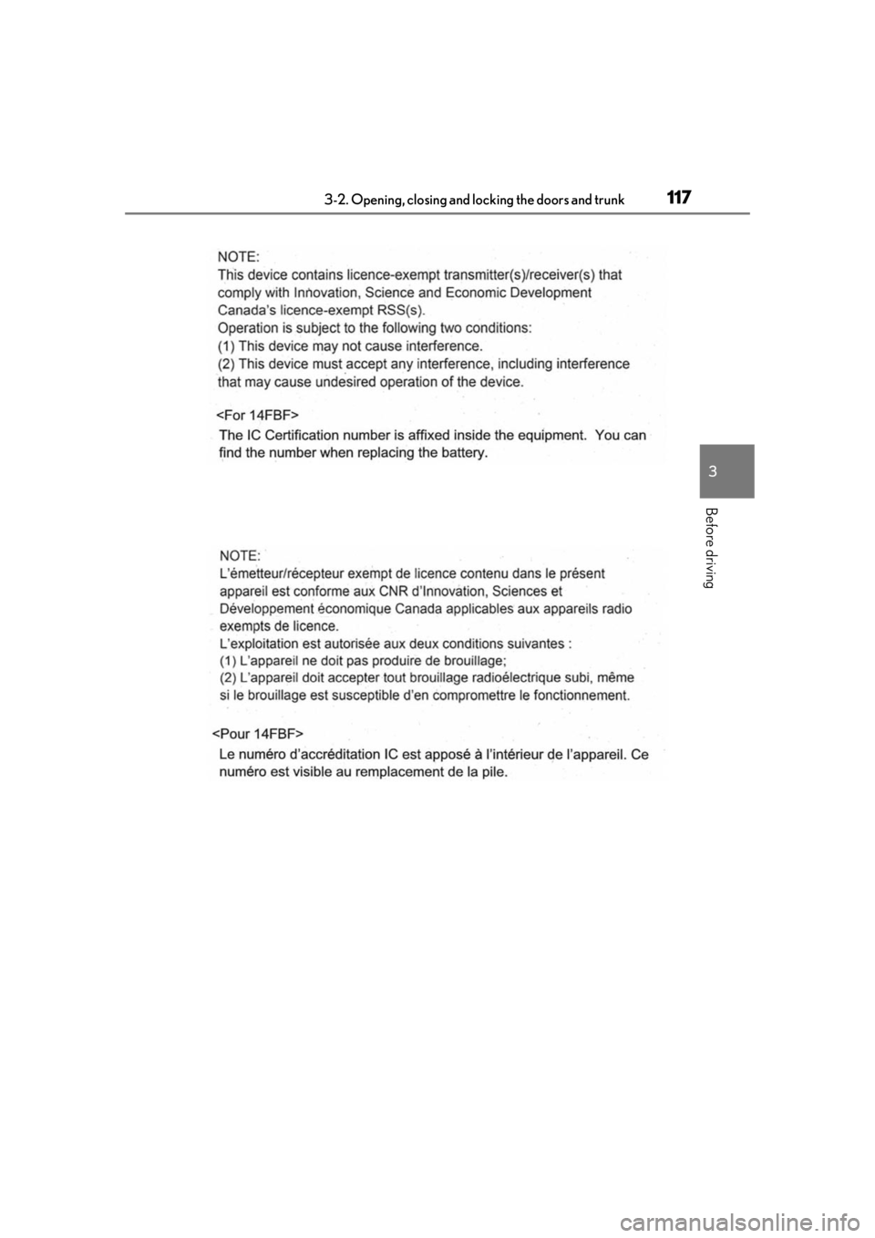 LEXUS LS500 2020 Owners Manual 1173-2. Opening, closing and locking the doors and trunk
3
Before driving LEXUS LS500 2020 Owners Manual 1173-2. Opening, closing and locking the doors and trunk
3
Before driving