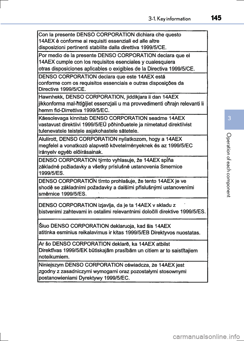 LEXUS LS600H 2017 Owners Manual 1453-1. Key information
3
Operation of each component
LS600h/LS600hL_EE(OM50G20E) LEXUS LS600H 2017 Owners Manual 1453-1. Key information
3
Operation of each component
LS600h/LS600hL_EE(OM50G20E)