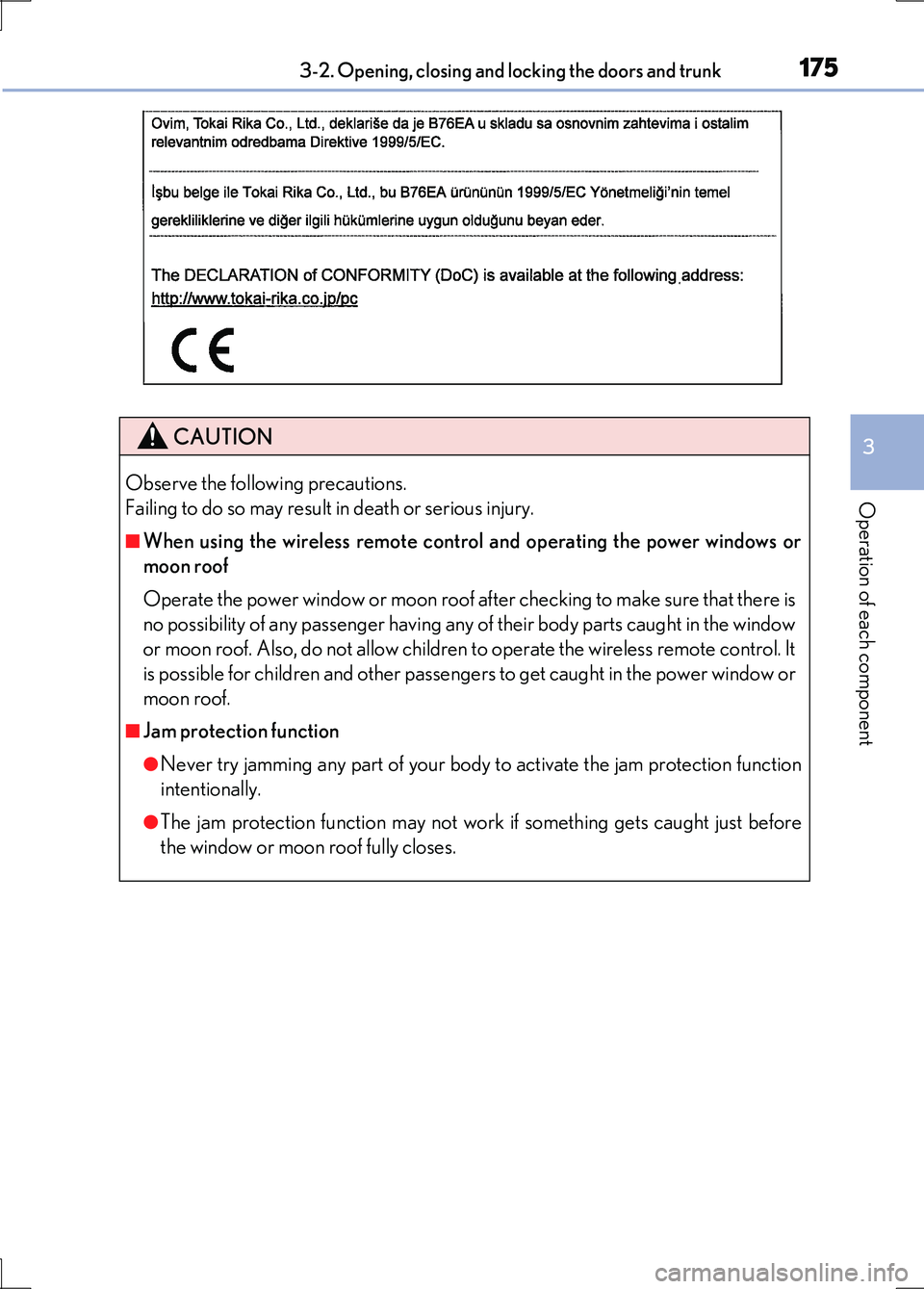 LEXUS LS600H 2017 Owners Manual 1753-2. Opening, closing and locking the doors and trunk
3
Operation of each component
LS600h/LS600hL_EE(OM50G20E)
CAUTION
Observe the following precautions.
Failing to do so may result in death or LEXUS LS600H 2017 Owners Manual 1753-2. Opening, closing and locking the doors and trunk
3
Operation of each component
LS600h/LS600hL_EE(OM50G20E)
CAUTION
Observe the following precautions.
Failing to do so may result in death or