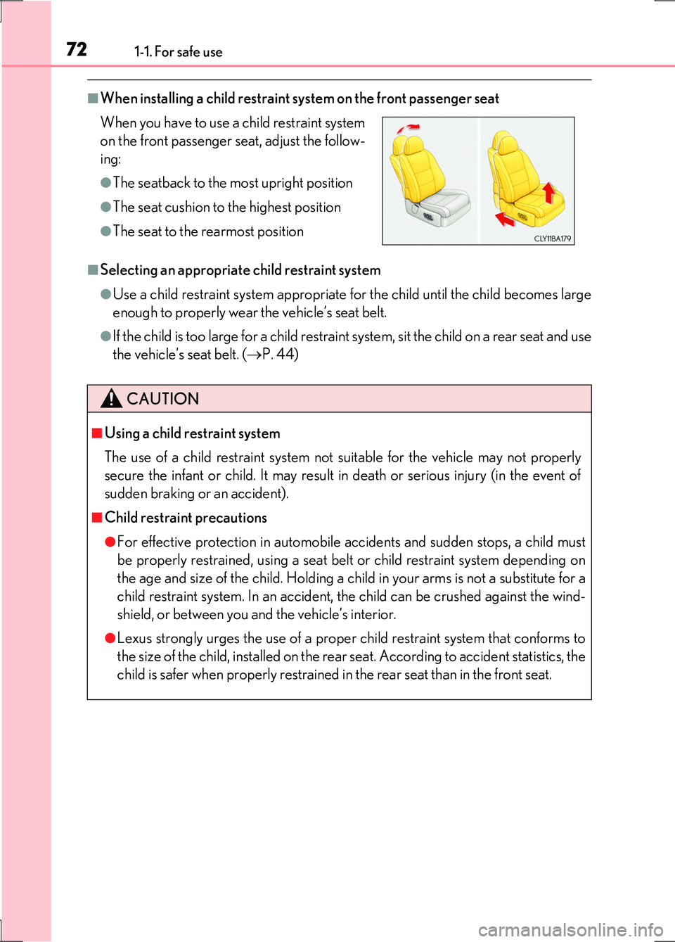 LEXUS LS600H 2017 Manual PDF 721-1. For safe use
LS600h/LS600hL_EE(OM50G20E)
■When installing a child restraint system on the front passenger seat
■Selecting an appropriate child restraint system
●Use a child restraint syst LEXUS LS600H 2017 Manual PDF 721-1. For safe use
LS600h/LS600hL_EE(OM50G20E)
■When installing a child restraint system on the front passenger seat
■Selecting an appropriate child restraint system
●Use a child restraint syst