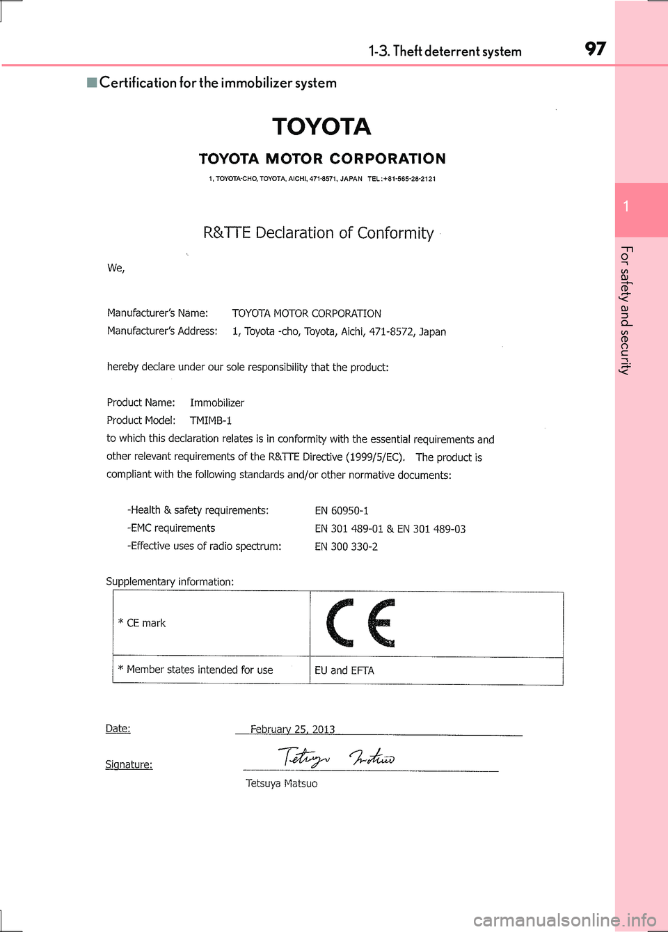 LEXUS LS600H 2017  Owners Manual 971-3. Theft deterrent system
1
For safety and security
LS600h/LS600hL_EE(OM50G20E)
■Certification for the immobilizer system 