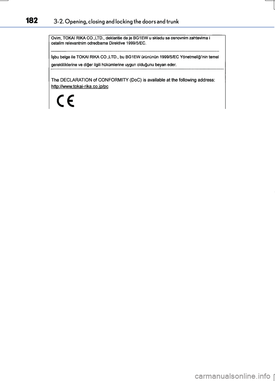 LEXUS RC200T 2017 Owners Manual 1823-2. Opening, closing and locking the doors and trunk
RC200t_RC F_EE(OM24728E) LEXUS RC200T 2017 Owners Manual 1823-2. Opening, closing and locking the doors and trunk
RC200t_RC F_EE(OM24728E)