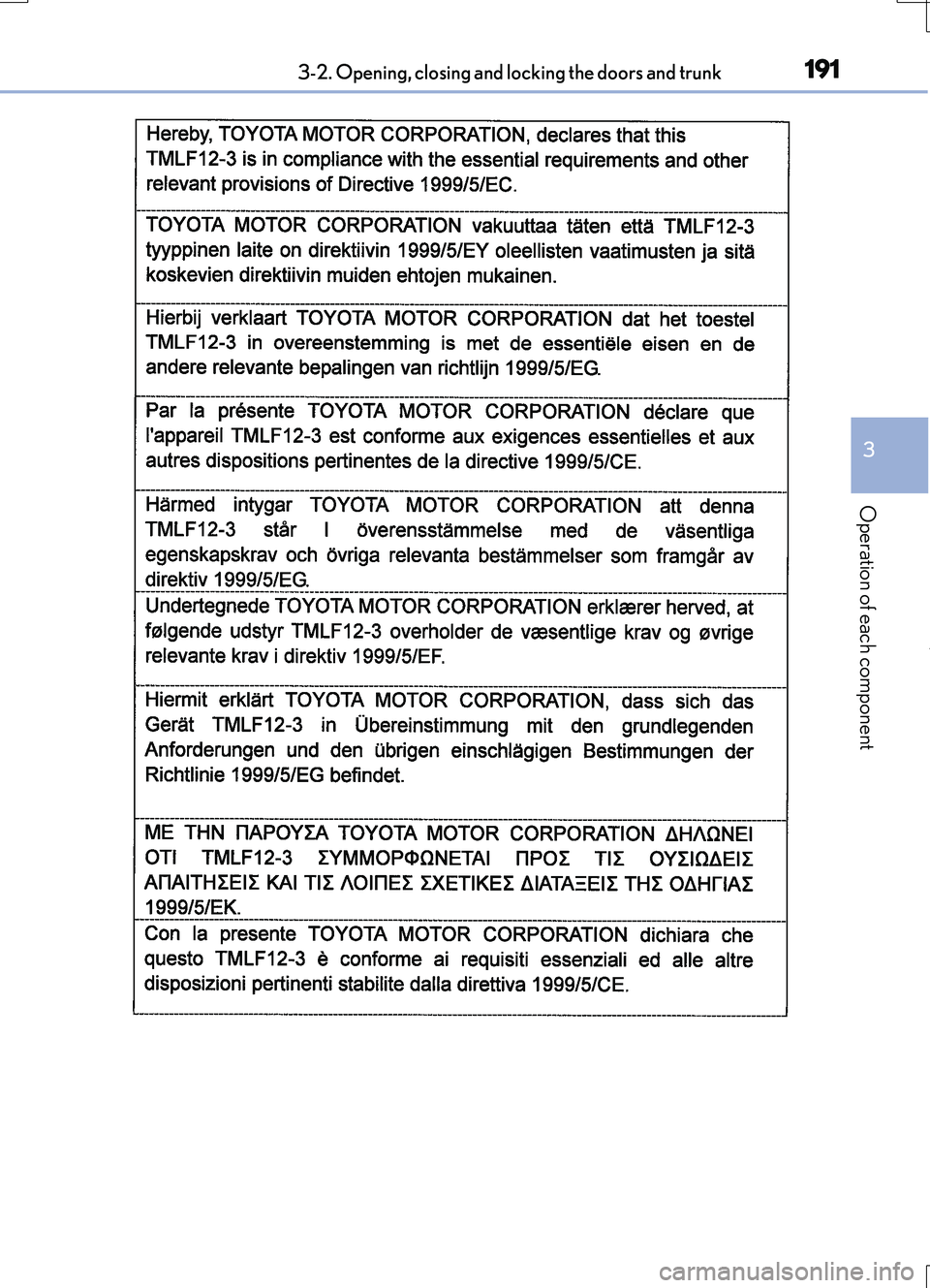 LEXUS RC200T 2017 Owners Manual 1913-2. Opening, closing and locking the doors and trunk
3
Operation of each component
RC200t_RC F_EE(OM24728E) LEXUS RC200T 2017 Owners Manual 1913-2. Opening, closing and locking the doors and trunk
3
Operation of each component
RC200t_RC F_EE(OM24728E)