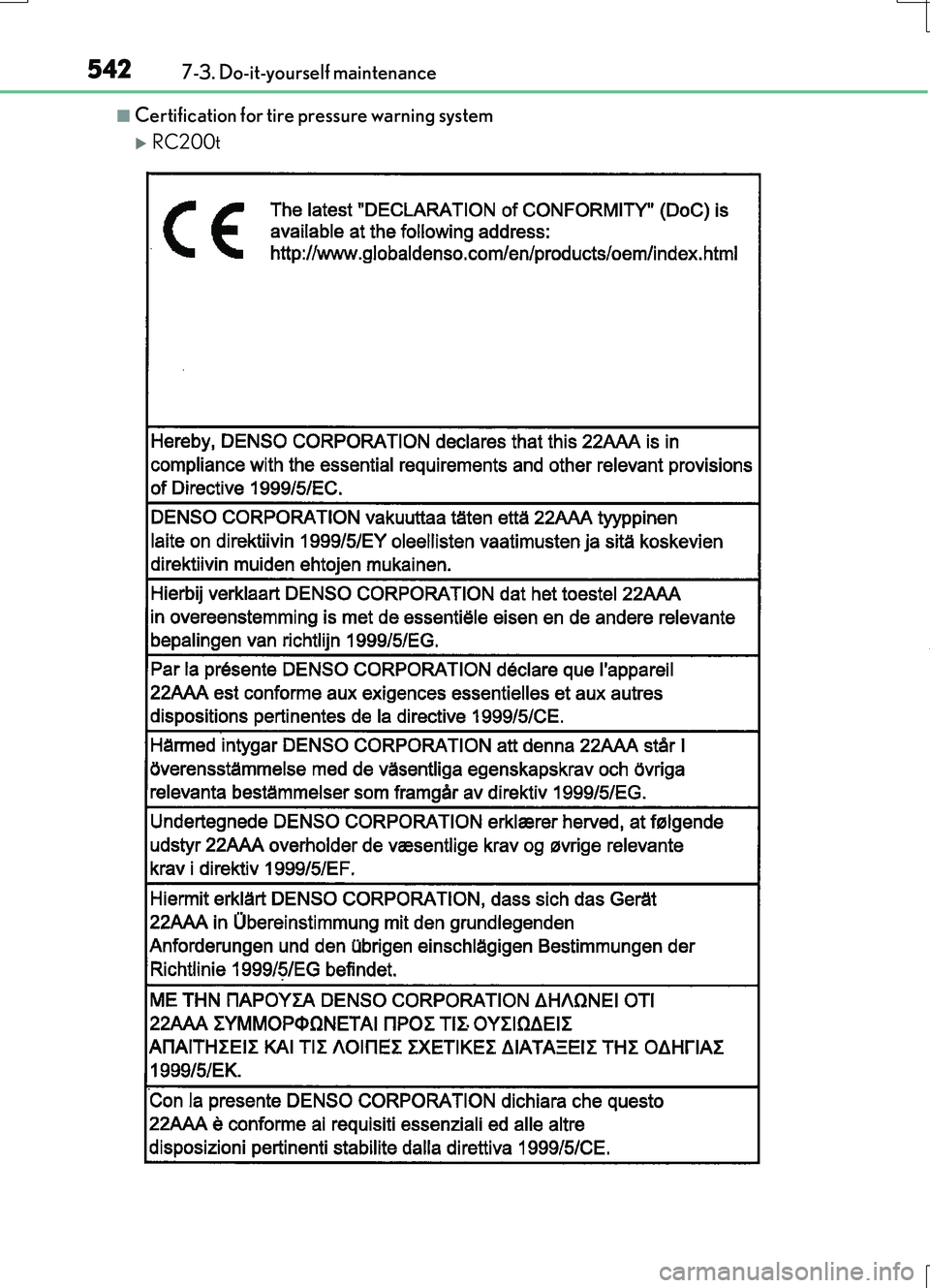 LEXUS RC200T 2017  Owners Manual 5427-3. Do-it-yourself maintenance
RC200t_RC F_EE(OM24728E)
■Certification for tire pressure warning system
RC200t 