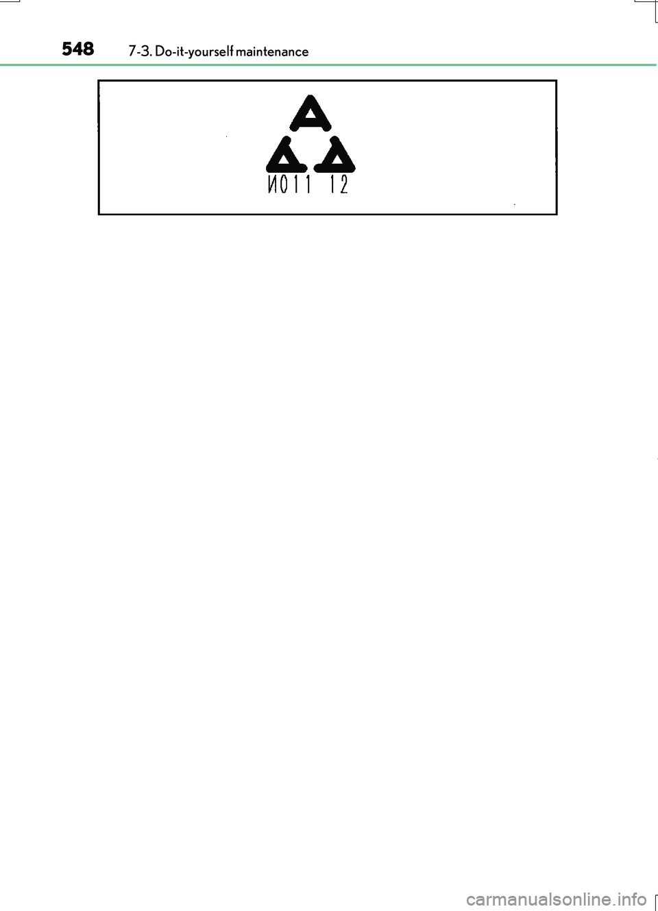 LEXUS RC200T 2017  Owners Manual 5487-3. Do-it-yourself maintenance
RC200t_RC F_EE(OM24728E) 