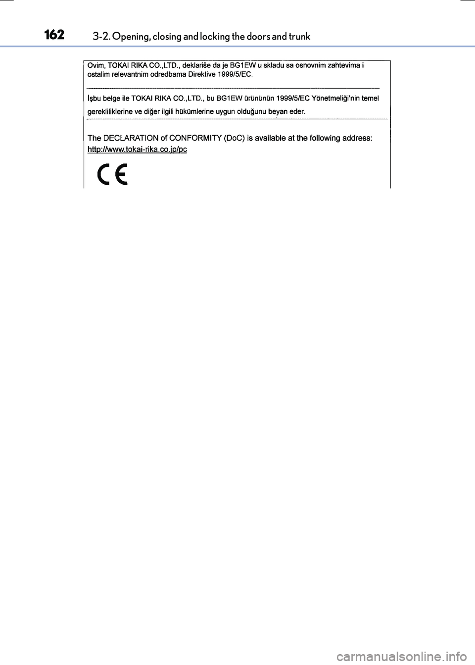 LEXUS RC300H 2017 Owners Manual 1623-2. Opening, closing and locking the doors and trunk
RC300h_EE(OM24740E) LEXUS RC300H 2017 Owners Manual 1623-2. Opening, closing and locking the doors and trunk
RC300h_EE(OM24740E)